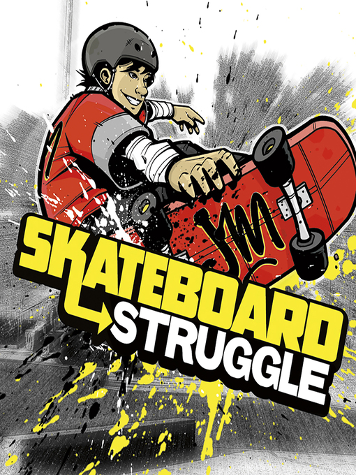 Title details for Skateboard Struggle by Jake Maddox - Wait list
